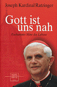 Buchempfehlung heilige-eucharistie.de: Gott ist uns nah � Eucharistie: Mitte des Lebens